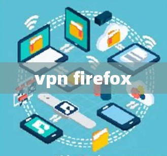 vpn firefox